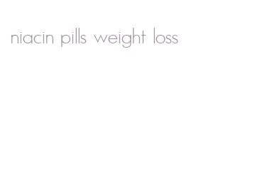 niacin pills weight loss