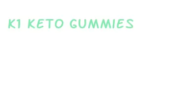 k1 keto gummies