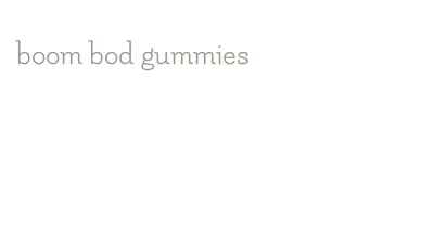 boom bod gummies