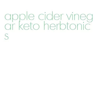 apple cider vinegar keto herbtonics