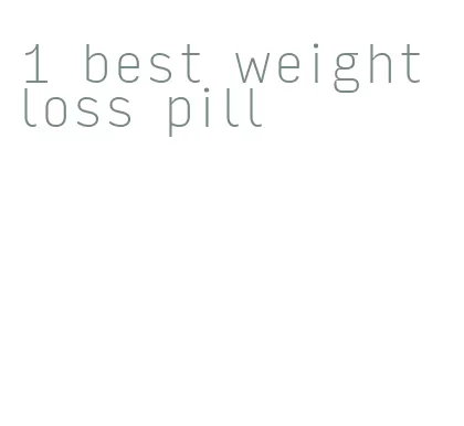 1 best weight loss pill