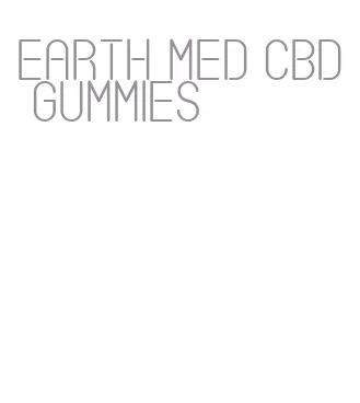 earth med cbd gummies