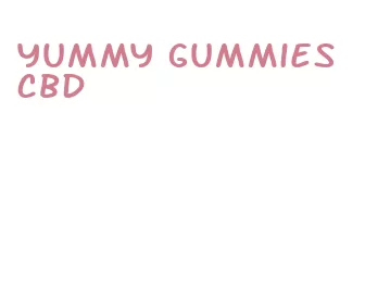 yummy gummies cbd