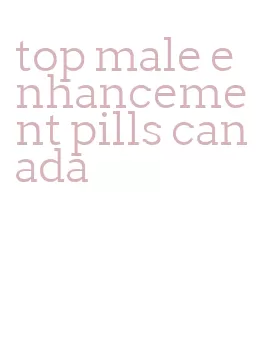 top male enhancement pills canada