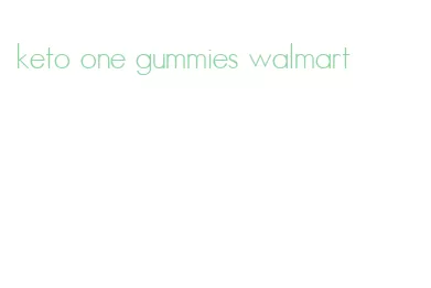 keto one gummies walmart