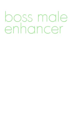 boss male enhancer