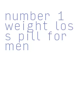 number 1 weight loss pill for men