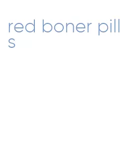 red boner pills