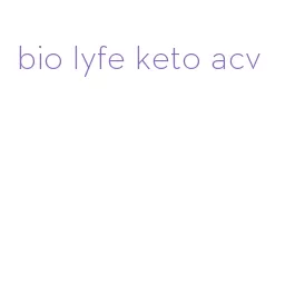 bio lyfe keto acv