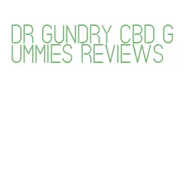 dr gundry cbd gummies reviews