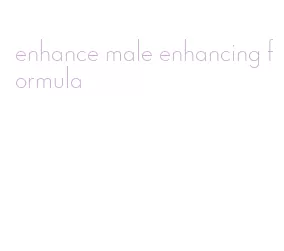 enhance male enhancing formula