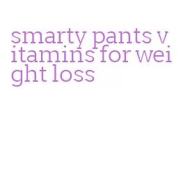 smarty pants vitamins for weight loss