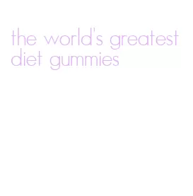 the world's greatest diet gummies