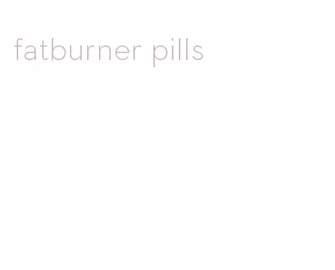 fatburner pills