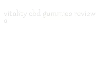 vitality cbd gummies reviews