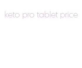 keto pro tablet price