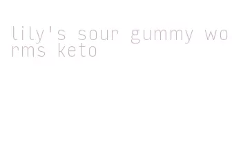 lily's sour gummy worms keto