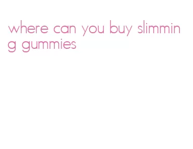 where can you buy slimming gummies