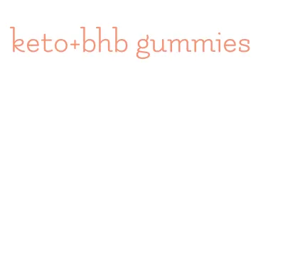 keto+bhb gummies