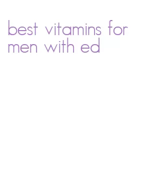 best vitamins for men with ed