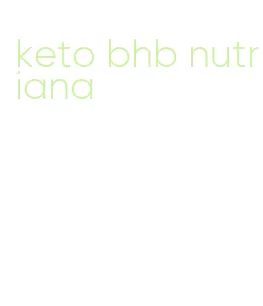 keto bhb nutriana