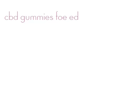 cbd gummies foe ed