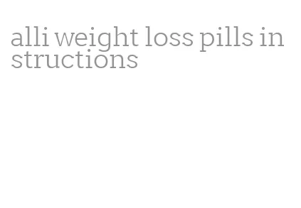 alli weight loss pills instructions