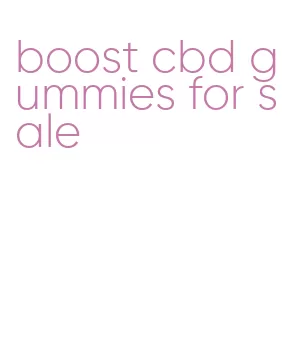 boost cbd gummies for sale