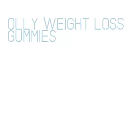 olly weight loss gummies