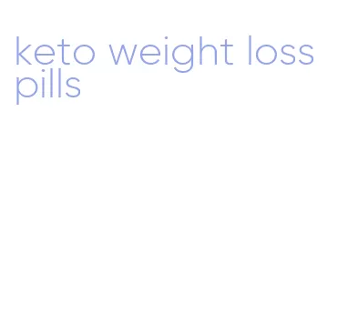 keto weight loss pills