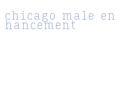 chicago male enhancement