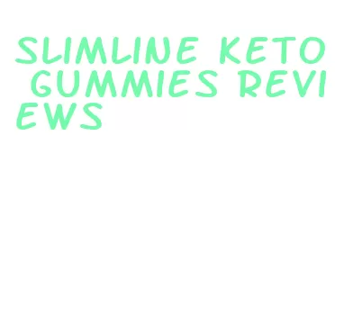 slimline keto gummies reviews