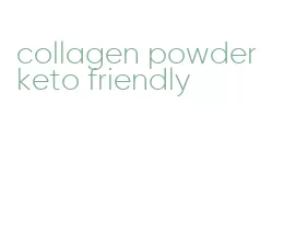 collagen powder keto friendly