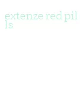 extenze red pills