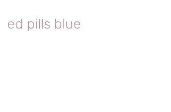 ed pills blue