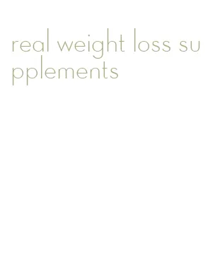 real weight loss supplements