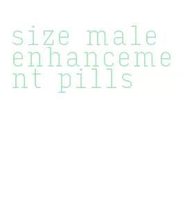 size male enhancement pills