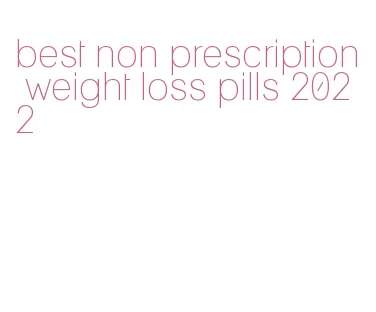 best non prescription weight loss pills 2022