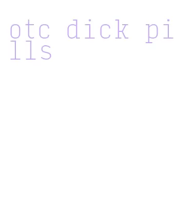 otc dick pills