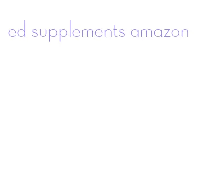 ed supplements amazon