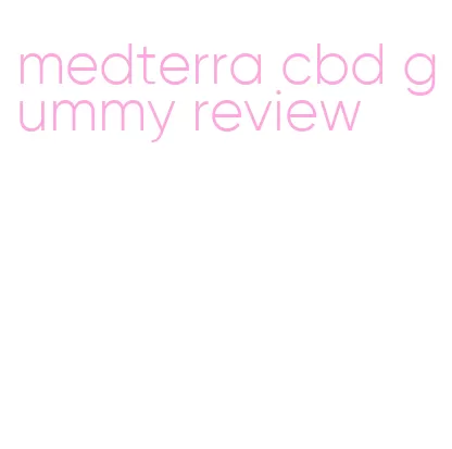 medterra cbd gummy review