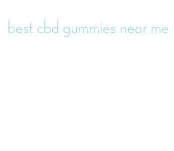 best cbd gummies near me