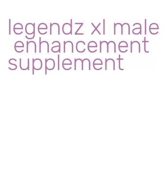 legendz xl male enhancement supplement