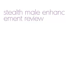 stealth male enhancement review