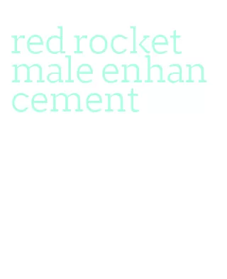 red rocket male enhancement