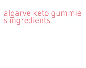 algarve keto gummies ingredients