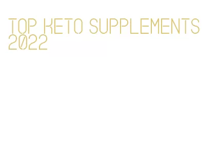 top keto supplements 2022