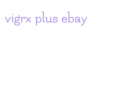 vigrx plus ebay