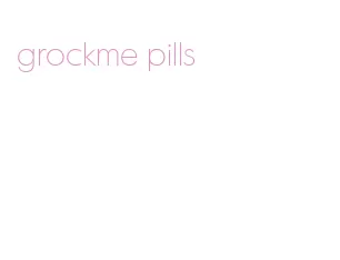 grockme pills