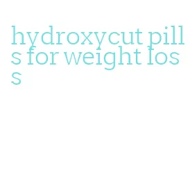 hydroxycut pills for weight loss